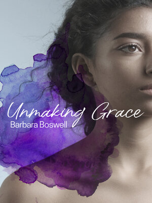 cover image of Unmaking Grace